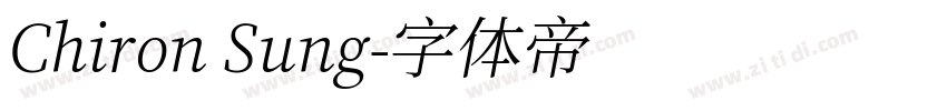 Chiron Sung字体转换